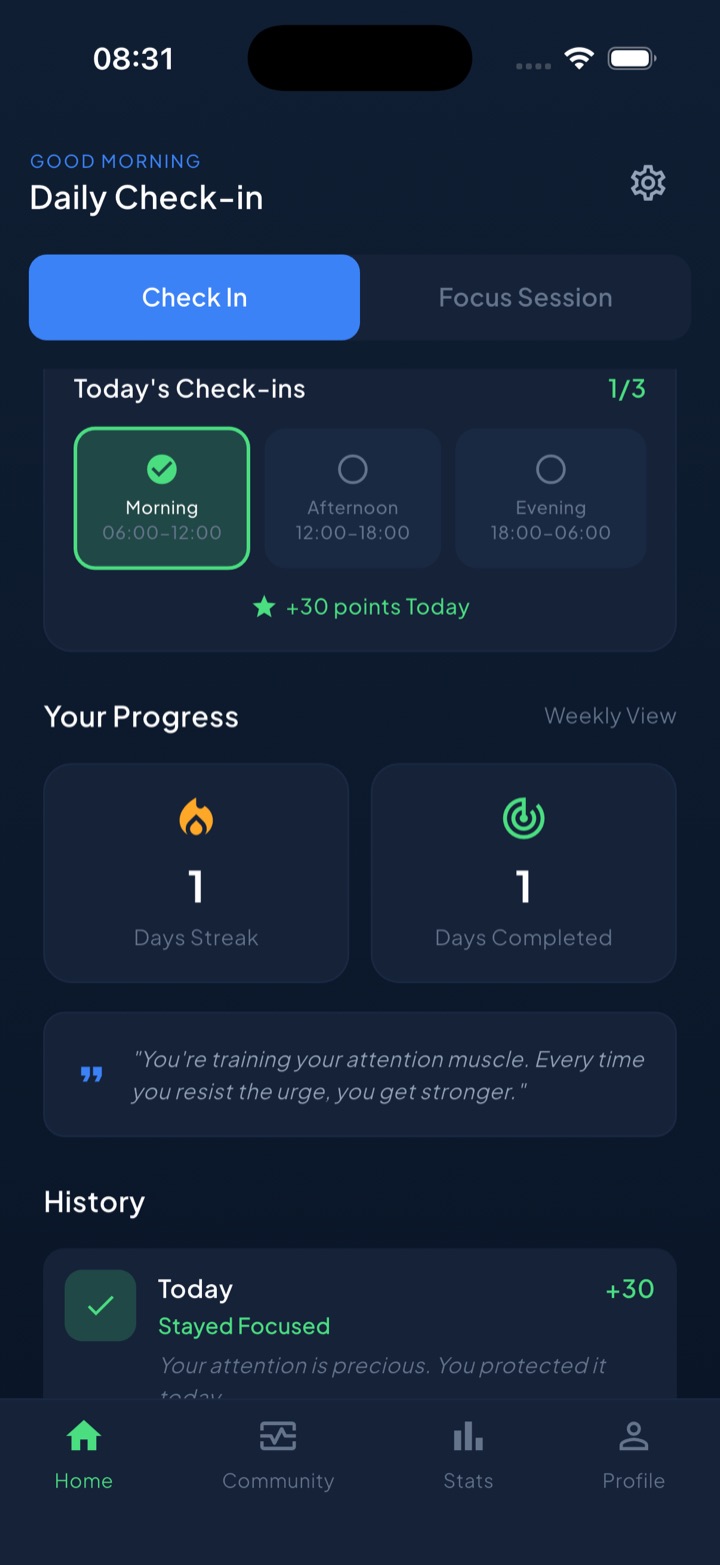Unscrol home screen showing Today's Check-ins at 1 of 3 with morning, afternoon, and evening slots, a Days Streak and Days Completed card, and a motivational quote.